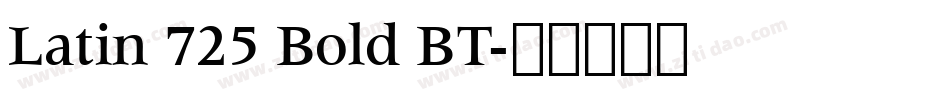 Latin 725 Bold BT字体转换
